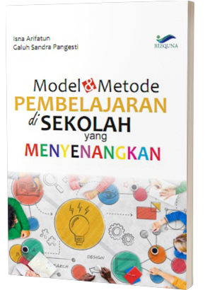 Model & Metode Pembelajaran di Sekolah