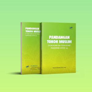 Pandangan Tokoh Muslim Di IndonesiaTerhadap Pandemi Covid-19